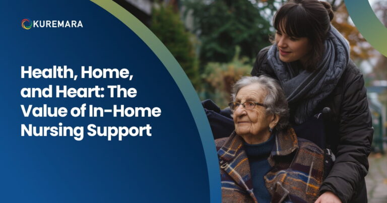Health, Home, and Heart The Value of In-Home Nursing Support