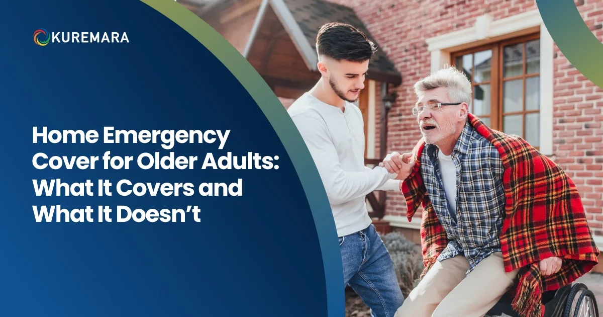 Home Emergency Cover for Older Adults: What It Covers and What It Doesn’t