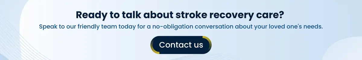 Ready to talk about stroke recovery care